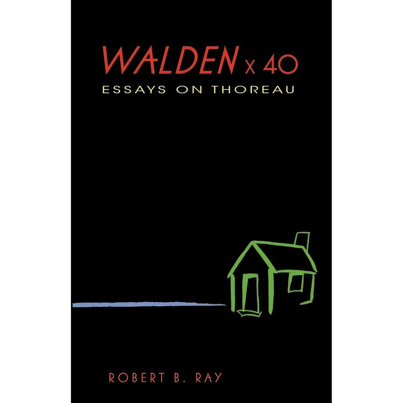 کتاب Walden X 40 اثر Robert B. Ray انتشارات Indiana University Press