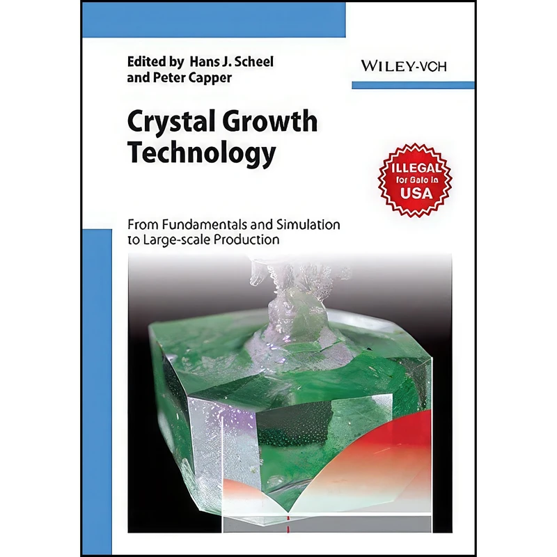 کتاب Crystal Growth Technology اثر Peter Capper Hans J. Scheel انتشارات WILEY INDIA