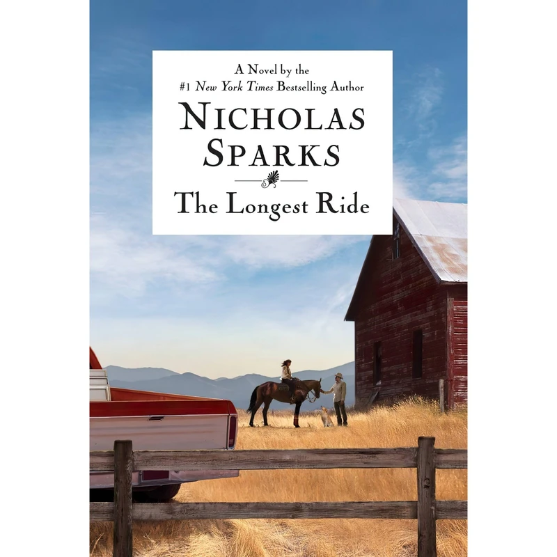 کتاب The Longest Ride اثر Nicholas Sparks انتشارات Grand Central Publishing