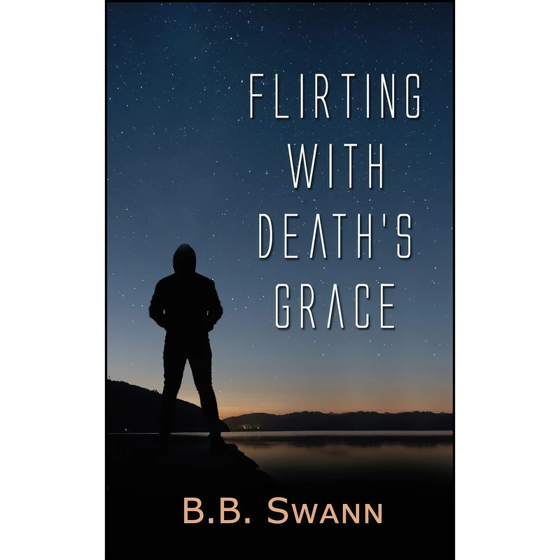 کتاب Flirting with Deaths Grace اثر B. B. Swann انتشارات Wild Rose Press