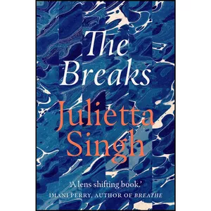 کتاب The Breaks اثر Julietta Singh انتشارات تازه ها