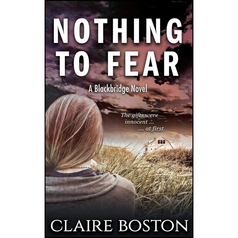کتاب Nothing to Fear  اثر Claire Boston انتشارات Bantilly Publishing