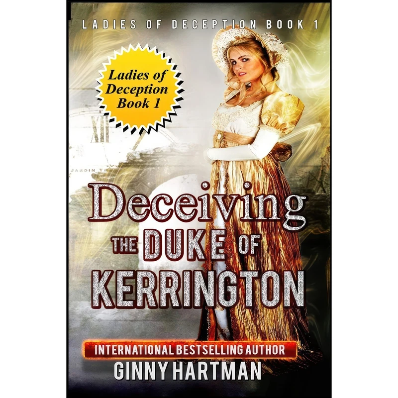 کتاب Deceiving the Duke of Kerrington اثر Ginny Hartman انتشارات تازه ها