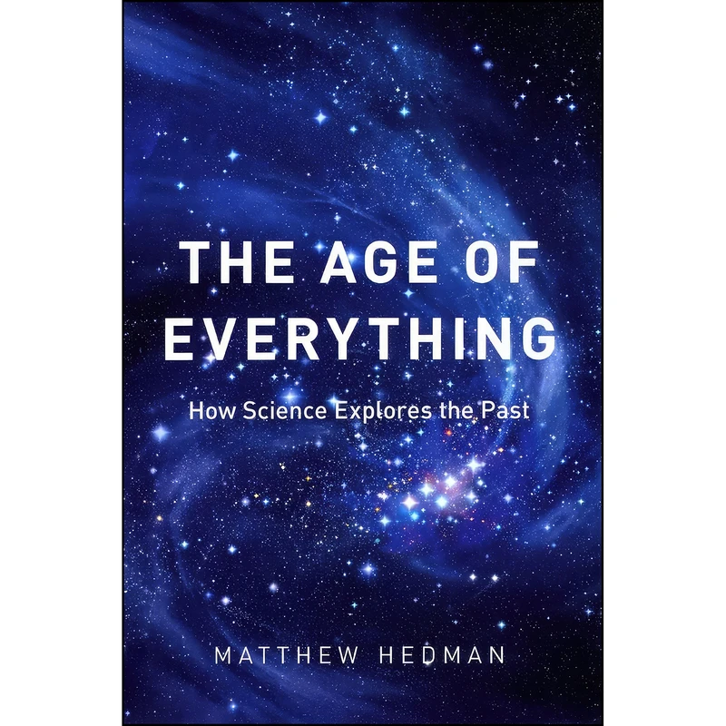 کتاب The Age of Everything اثر Matthew Hedman انتشارات University of Chicago Press