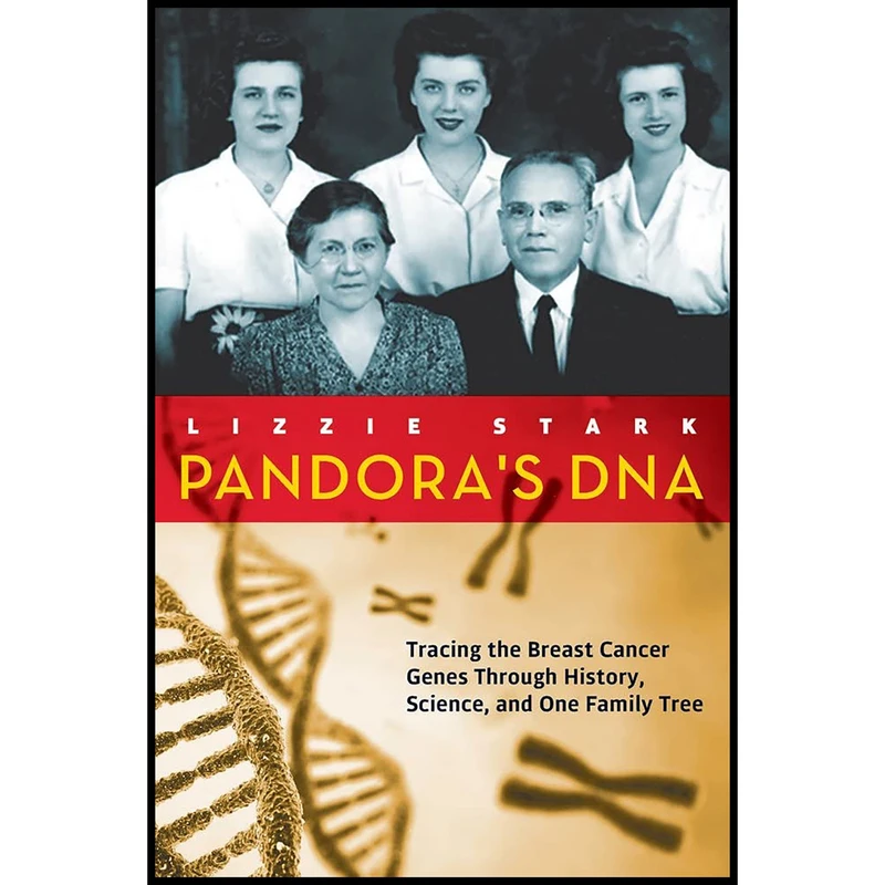 کتاب Pandora s DNA اثر Lizzie Stark انتشارات Chicago Review Press