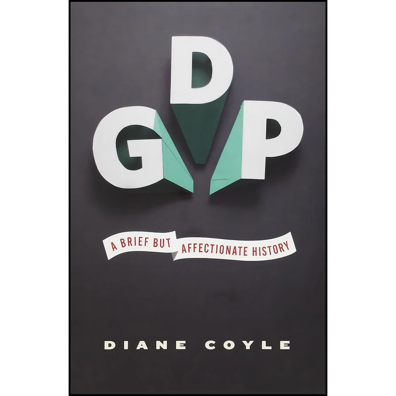 کتاب GDP اثر Diane Coyle انتشارات Princeton University Press