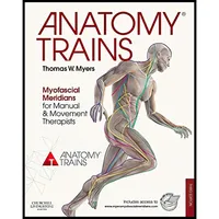 کتاب Anatomy Trains اثر Thomas Myers انتشارات Churchill Livingstone