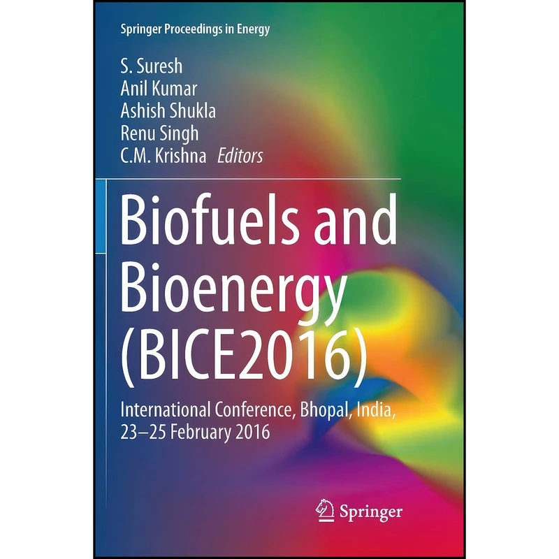 کتاب Biofuels and Bioenergy  اثر جمعي از نويسندگان انتشارات Springer