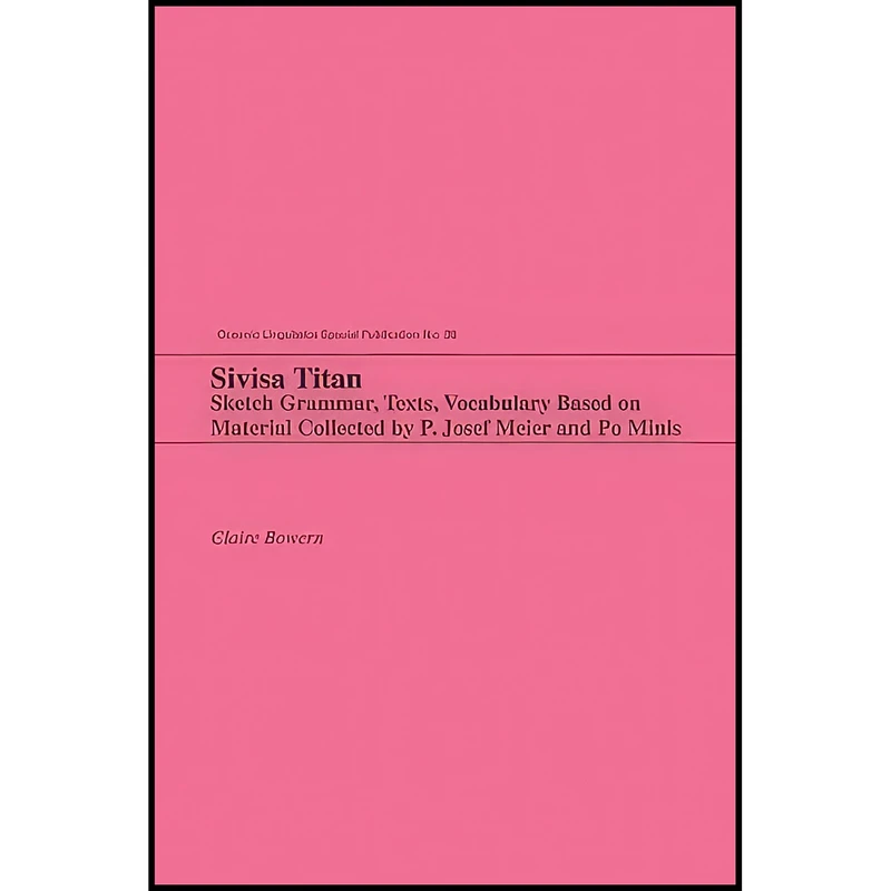 کتاب Sivisa Titan اثر Claire Bowern انتشارات University of Hawaii Press