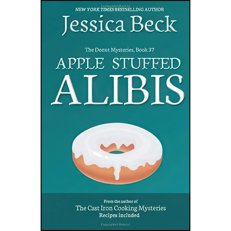 کتاب Apple Stuffed Alibis اثر Jessica Beck انتشارات تازه ها