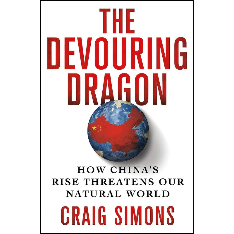 کتاب The Devouring Dragon اثر Craig Simons انتشارات St. Martins Press
