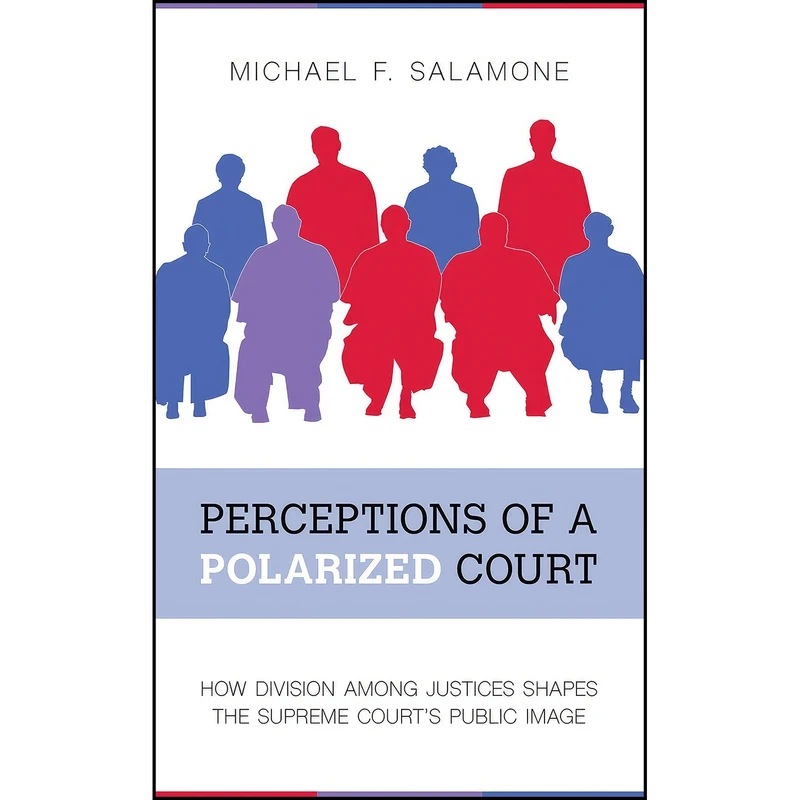 کتاب Perceptions of a Polarized Court اثر Michael F. Salamone انتشارات Temple University Press