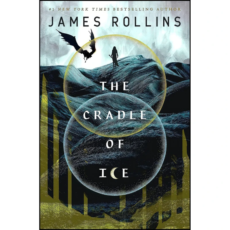 کتاب The Cradle of Ice  اثر James Rollins انتشارات Tor Books