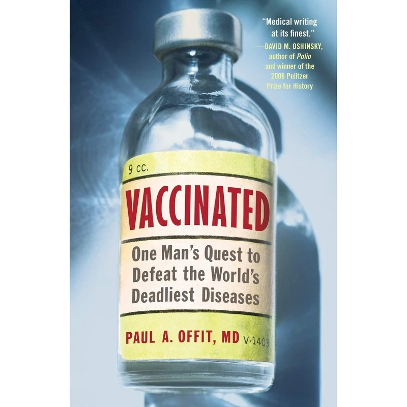 کتاب Vaccinated: One Man,s Quest to Defeat the World,s Deadliest Diseases اثر Paul A. Offit انتشارات تازه ها