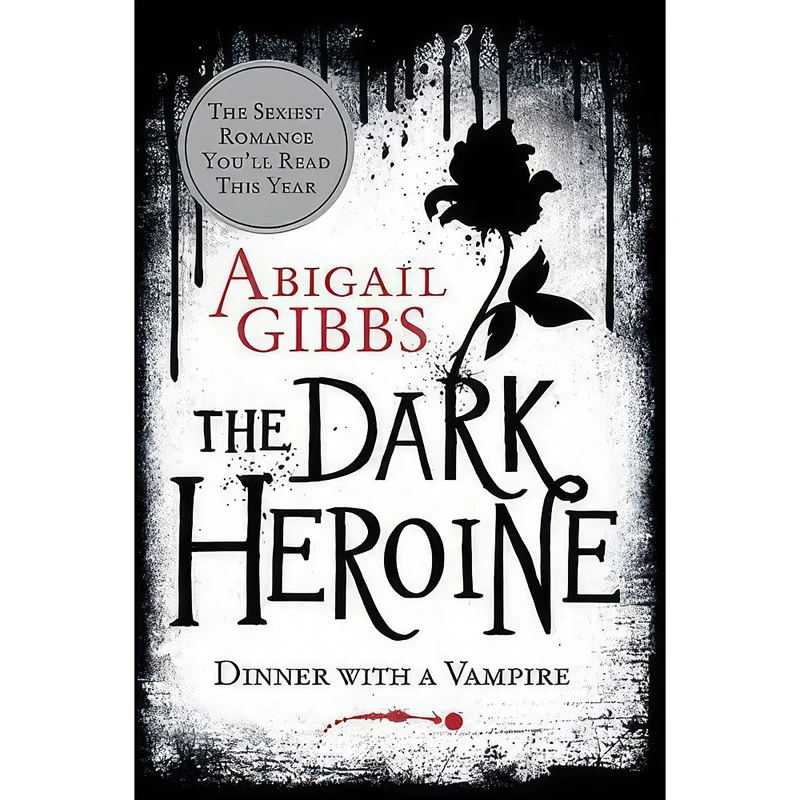 کتاب The Dark Heroine اثر Abigail Gibbs انتشارات William Morrow Paperbacks
