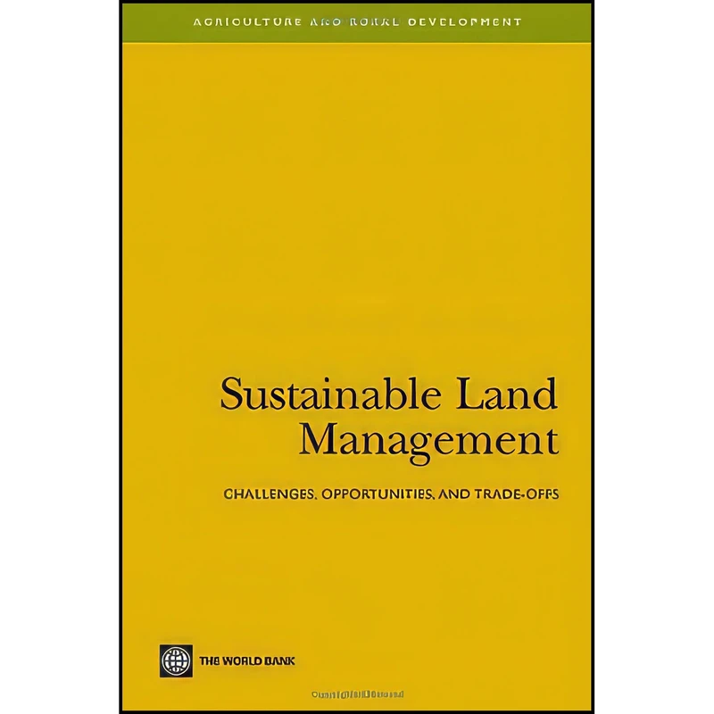 کتاب Sustainable Land Management اثر World Bank انتشارات World Bank Publications