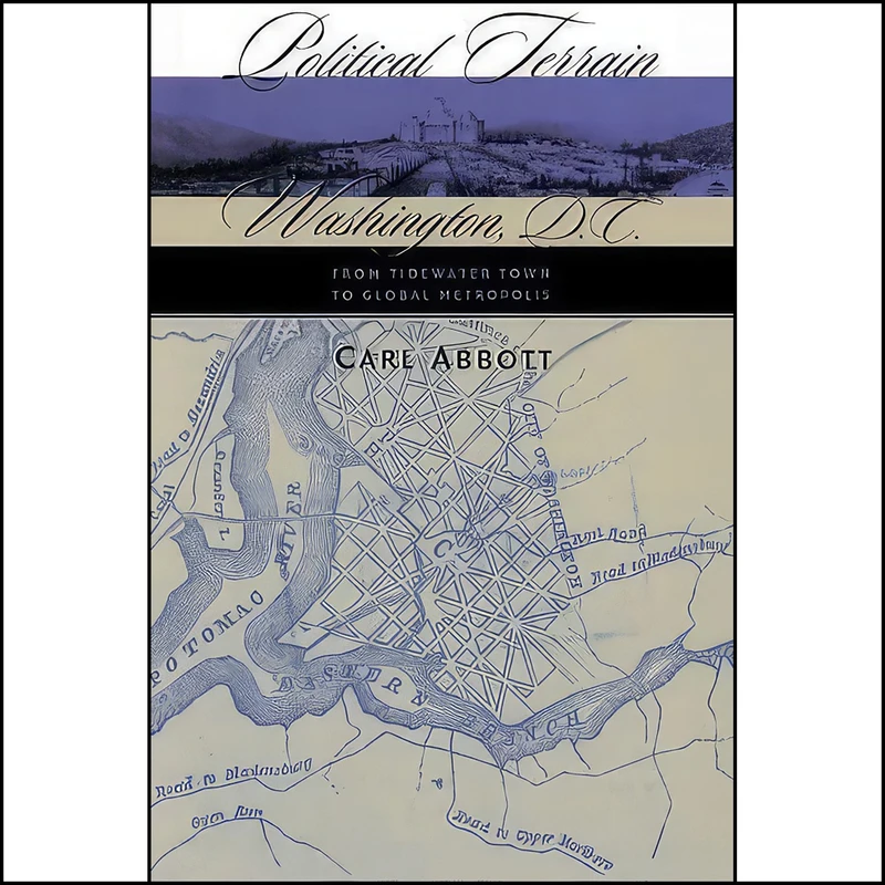 کتاب Political Terrain اثر Carl Abbott انتشارات Univ of North Carolina Pr