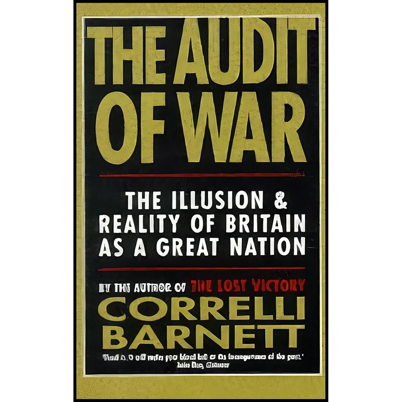 کتاب The Audit of War اثر Correlli Barnett انتشارات Pan Books Ltd