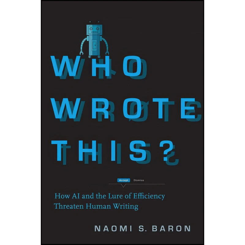 کتاب Who Wrote This? اثر Naomi S. Baron انتشارات Stanford University Press