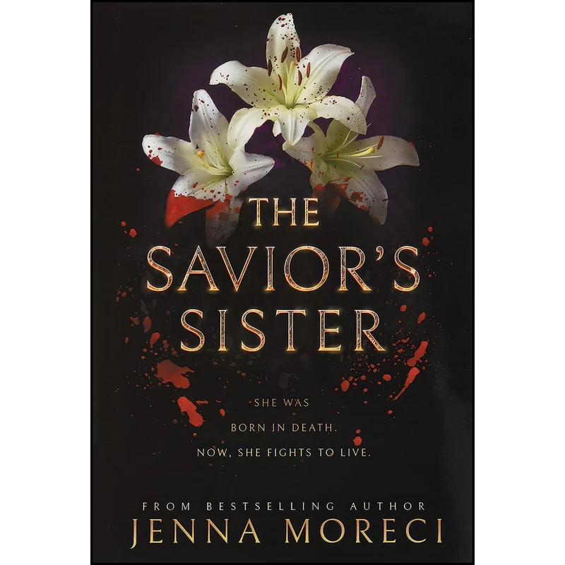 کتاب The Saviors Sister  اثر Jenna Moreci انتشارات Jenna Moreci