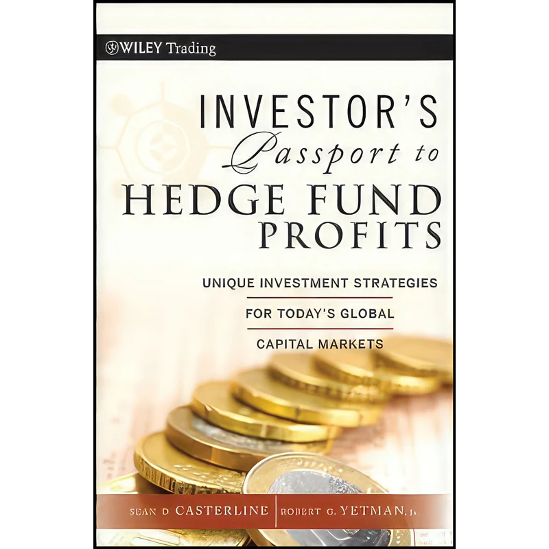 کتاب Investors Passport to Hedge Fund Profits اثر جمعي از نويسندگان انتشارات Wiley