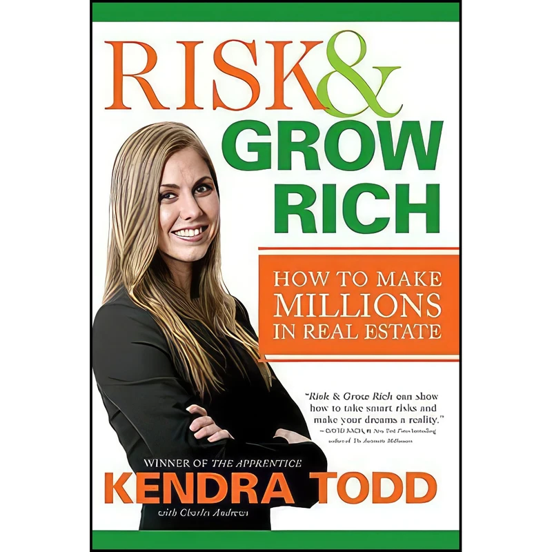کتاب Risk   Grow Rich اثر Kendra Todd and Charles Andrews انتشارات Harper Business