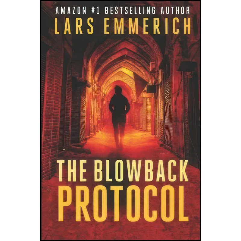 کتاب The Blowback Protocol اثر Lars Emmerich انتشارات تازه ها