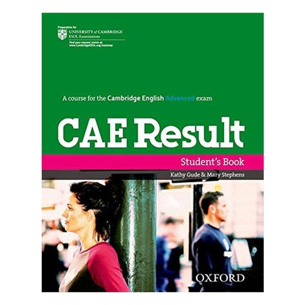 کتاب CAE RESULT اثر Mary Stephens انتشارات Oxford کتاب CAE RESULT اثر Mary Stephens انتشارات Oxford