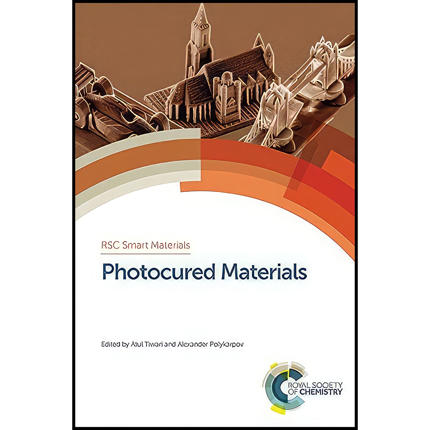 کتاب Photocured Materials اثر جمعي از نويسندگان انتشارات Royal Society of Chemistry