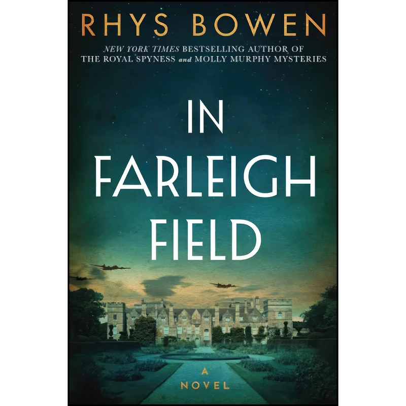 کتاب In Farleigh Field اثر Rhys Bowen انتشارات تازه ها