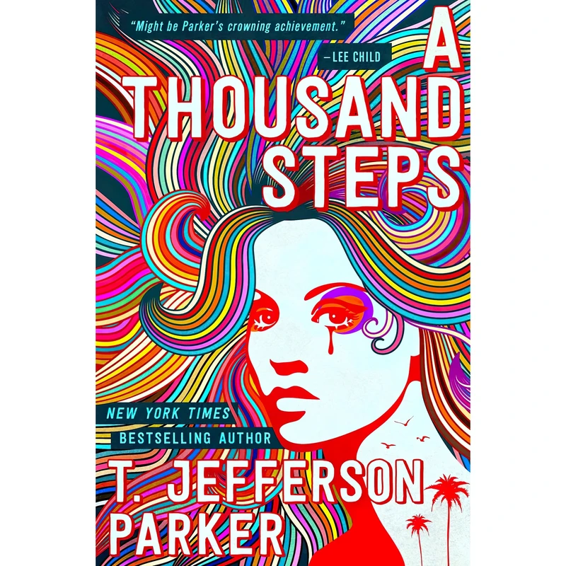 کتاب A Thousand Steps اثر T. Jefferson Parker انتشارات Forge Books