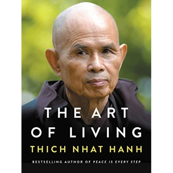 کتاب The Art of Living اثر Thich Nhat Hanh انتشارات HarperOne