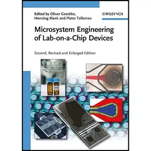 کتاب Microsystem Engineering of Lab-on-a-Chip Devices اثر جمعي از نويسندگان انتشارات Wiley-VCH