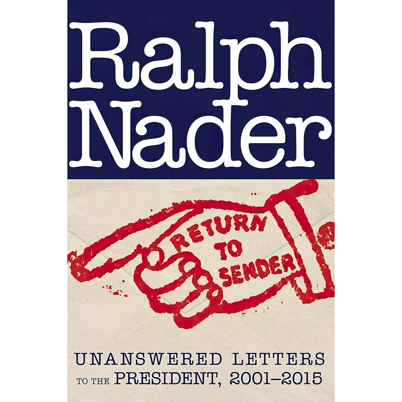 کتاب Return to Sender اثر Ralph Nader انتشارات Seven Stories Press