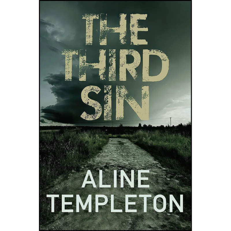کتاب The Third Sin  اثر Aline Templeton انتشارات Allison & Busby