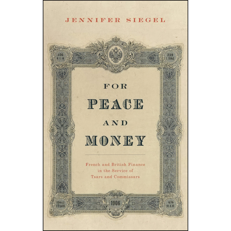 کتاب For Peace and Money اثر Jennifer Siegel انتشارات Oxford University Press