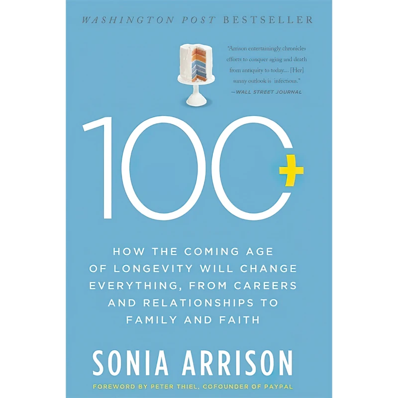 کتاب 100 Plus اثر Sonia Arrison انتشارات تازه ها