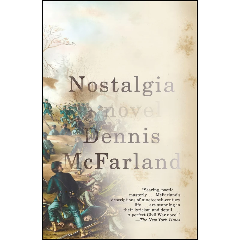 کتاب Nostalgia اثر Dennis McFarland انتشارات Vintage