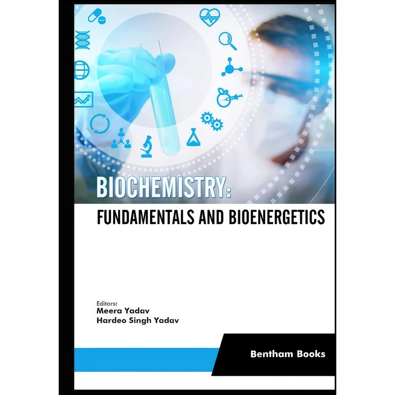 کتاب Biochemistry اثر Meera Yadav and Hardeo Singh Yadav انتشارات تازه ها