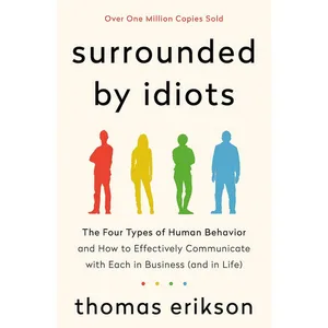 کتاب Surrounded by Idiots اثر Thomas Erikson انتشارات St. Martin's Essentials