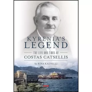 کتاب Kyrenia s Legend اثر Rina Katselli انتشارات Armida Publications