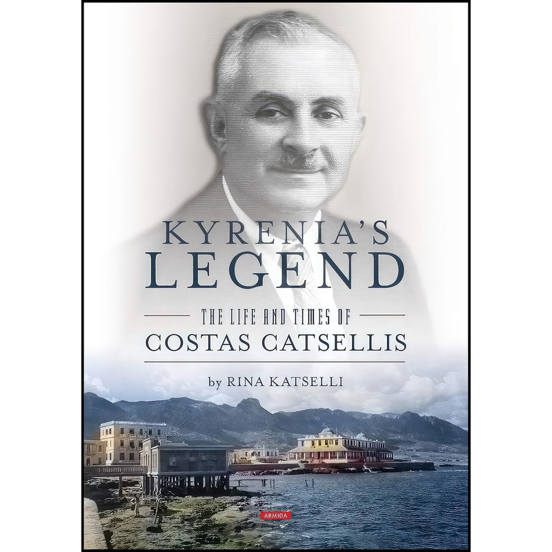 کتاب Kyrenia s Legend اثر Rina Katselli انتشارات Armida Publications