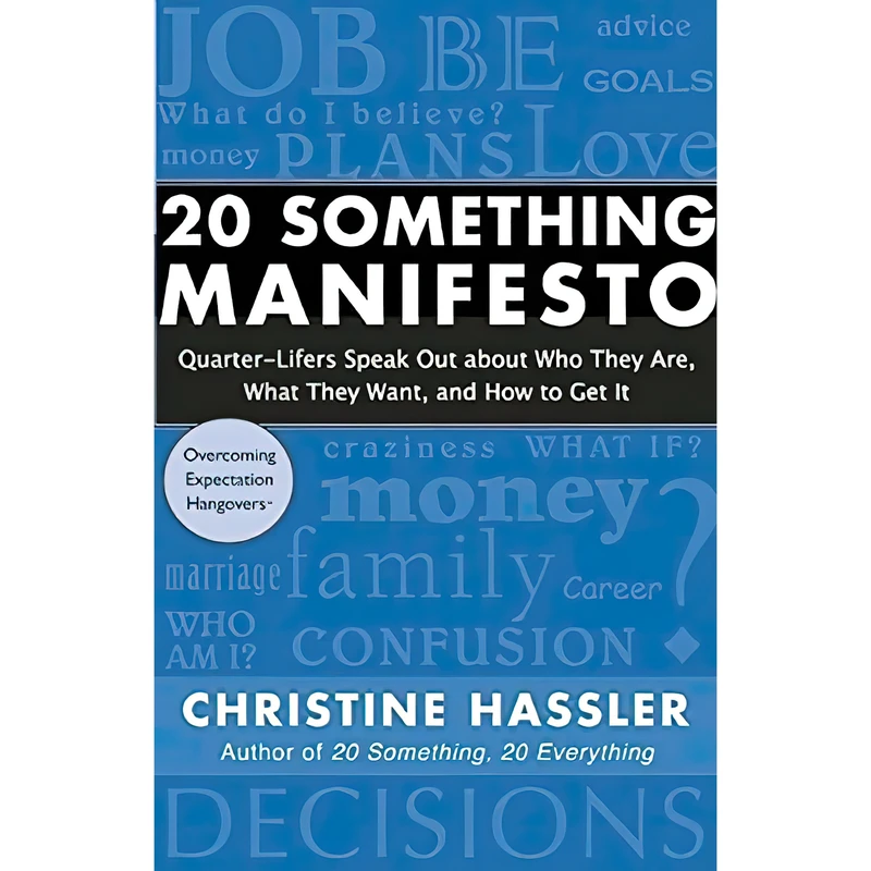 کتاب 20 Something Manifesto اثر Christine Hassler انتشارات New World Library