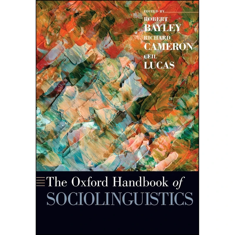 کتاب The Oxford Handbook of Sociolinguistics  اثر جمعي از نويسندگان انتشارات Oxford University Press