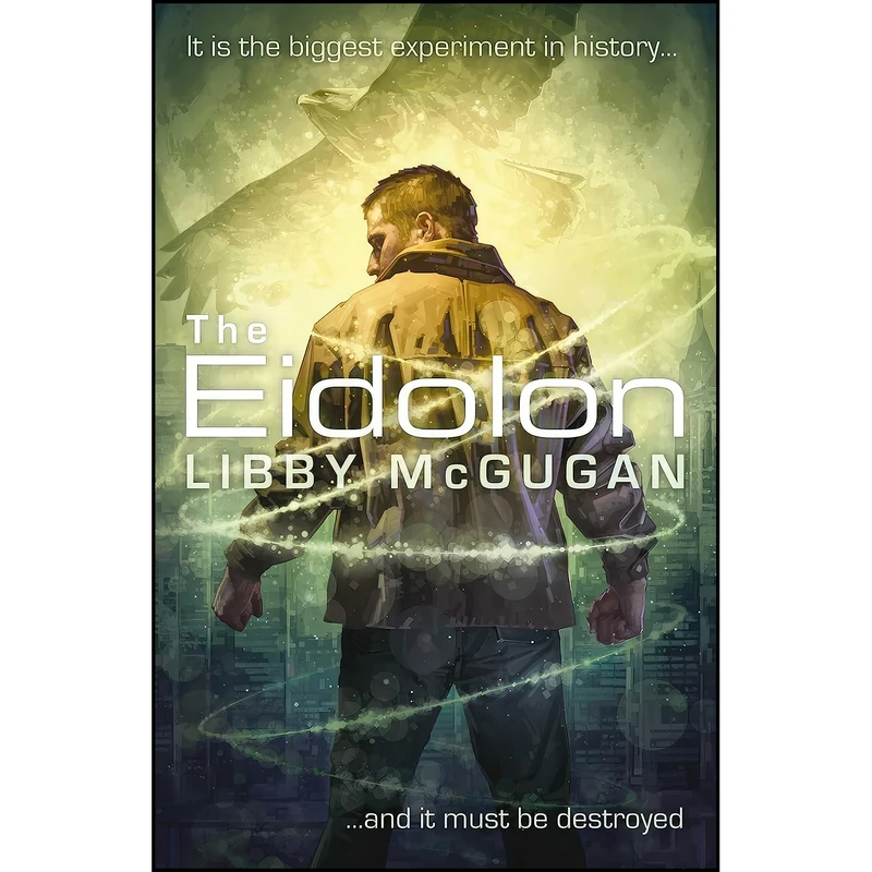 کتاب The Eidolon اثر Libby McGugan انتشارات Solaris