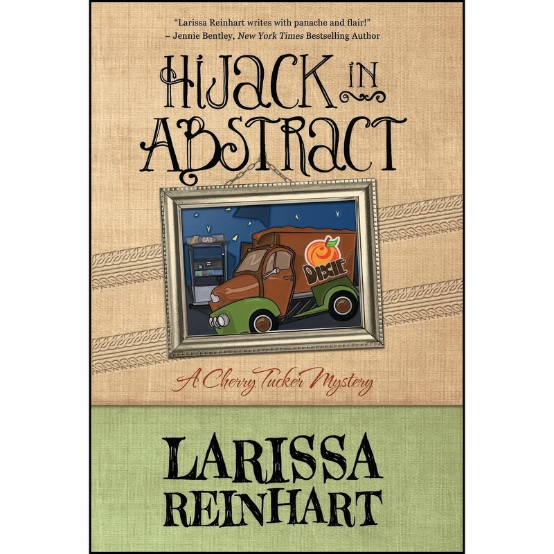 کتاب Hijack in Abstract اثر Larissa Reinhart انتشارات Henery Press