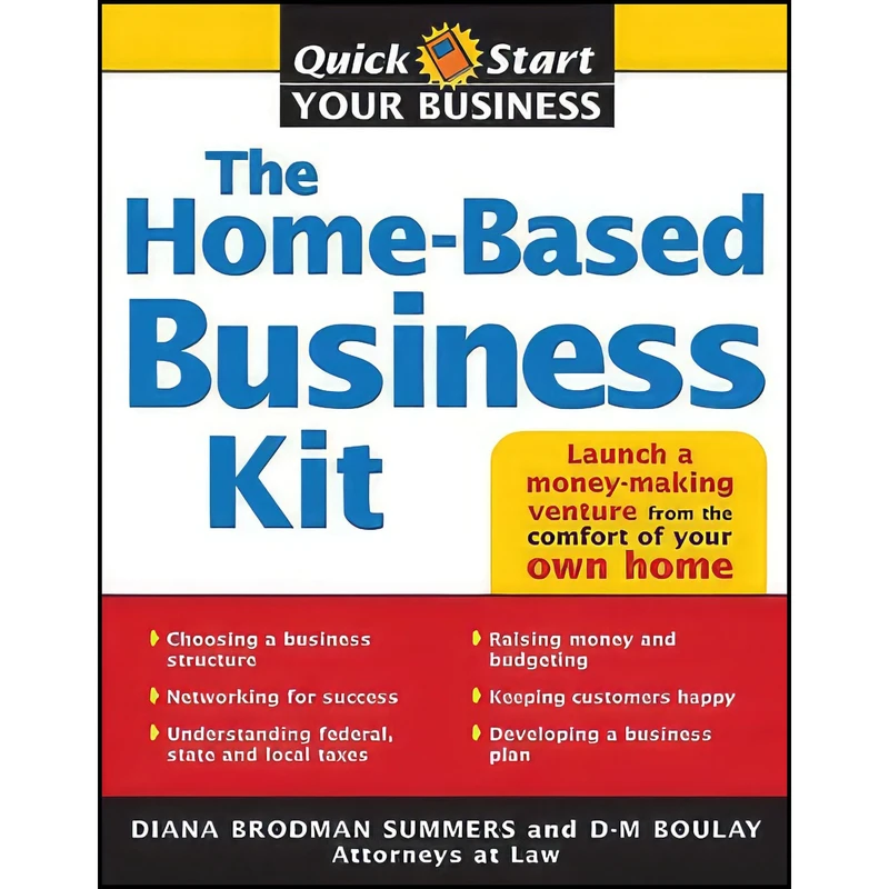 کتاب The Home-Based Business Kit اثر Diana Summers and D Boulay انتشارات Sourcebooks