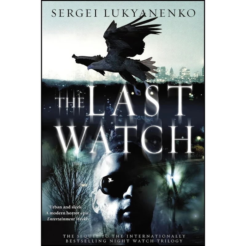 کتاب The Last Watch  اثر Sergei Lukyanenko انتشارات Anchor Canada