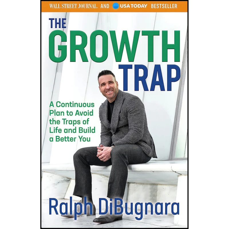کتاب The Growth Trap اثر Ralph Dibugnara انتشارات Morgan James Publishing