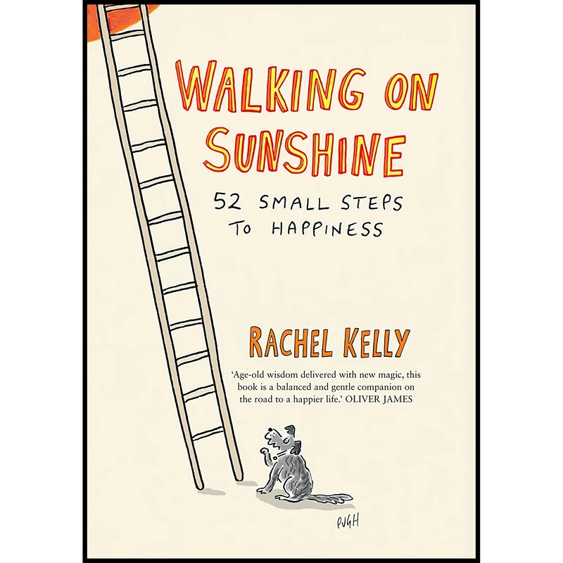کتاب Walking on Sunshine اثر Rachel Kelly انتشارات Short Books